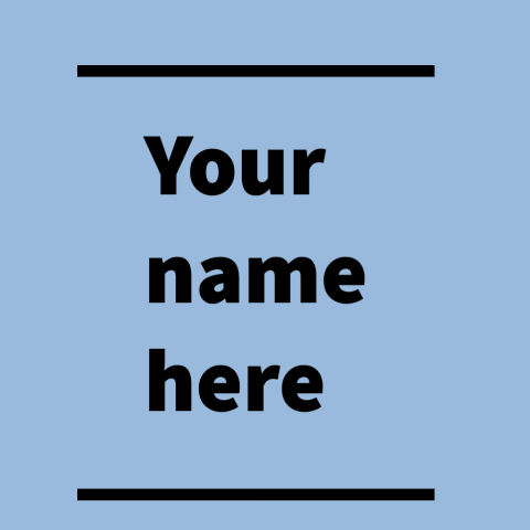 Your name here placeholder